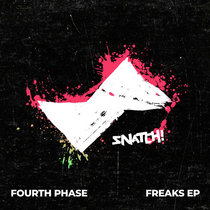Fourth Phase — Freaks EP