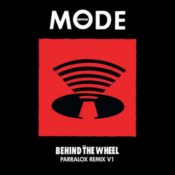 Depeche Mode - Behind the Wheel (Parralox Remix V1)