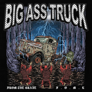 Big Ass Truck — THE FUCKIN' PROMO