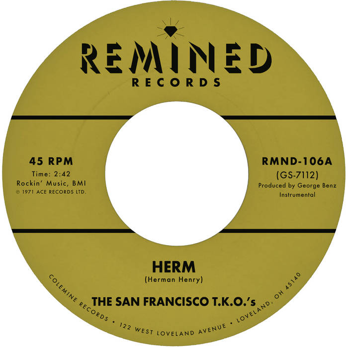 Herm / Ooh Baby Baby | THE SAN FRANCISCO T.K.O.'S | Colemine Records
