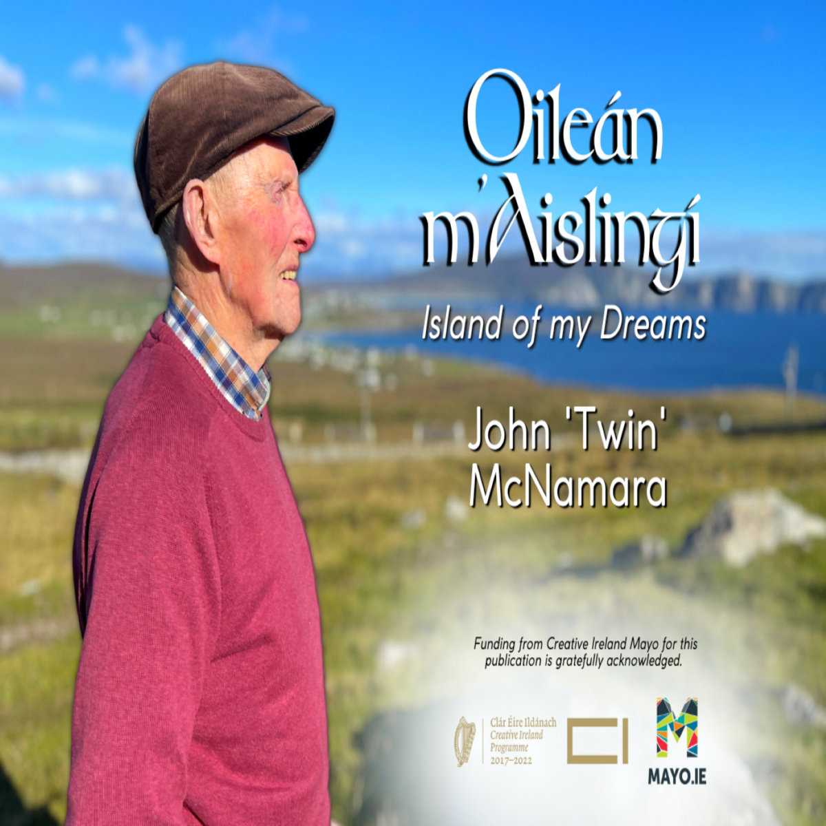 Oileán m'Aislingí / Island of my Dreams | John Twin McNamara, image size:1200x1200