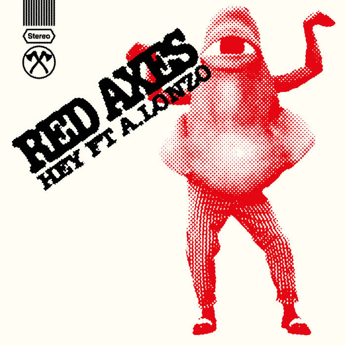 HEY ft. A.Lonzo | Red Axes