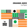 LA TIQUE- ORANGE JUICE