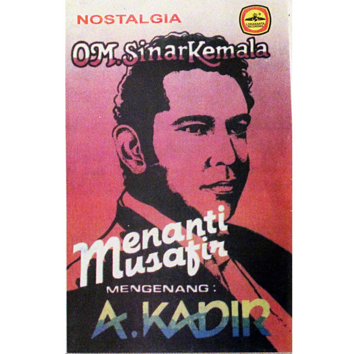 Menati Musafir Menganang: Kadir PetPets' TAPES - Main Image