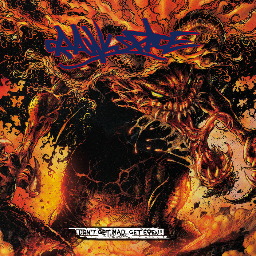 Don t Get Mad Get Even CRAWLSPACE KNIVES OUT RECORDS