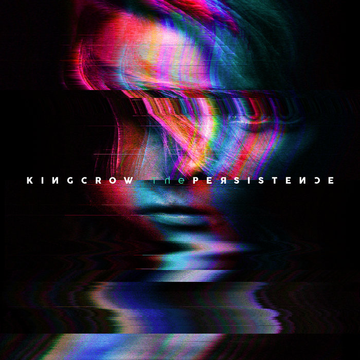 Image result for kingcrow the persistence