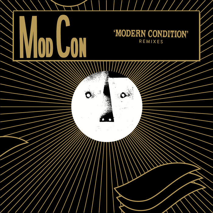 Modern Condition Remixes | MOD CON