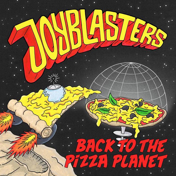 PP 136 JOYBLASTERS - Back to the pizza planet | PASIDARYK PATS records