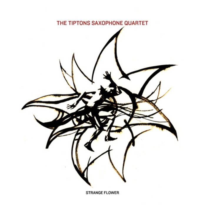 【中古】 Carl Tipton / Echoes Of The Carl Tipton Show Strange Flower | Tiptons Sax Quartet & Drums