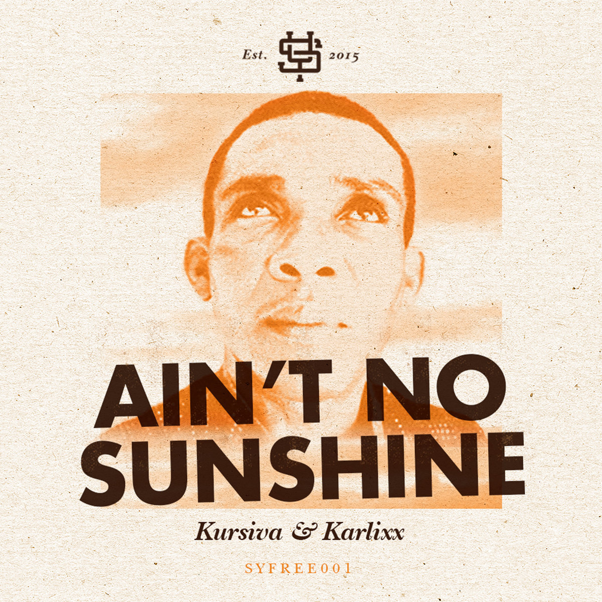 Ain't No Sunshine Kursiva, Karlixx South Yard