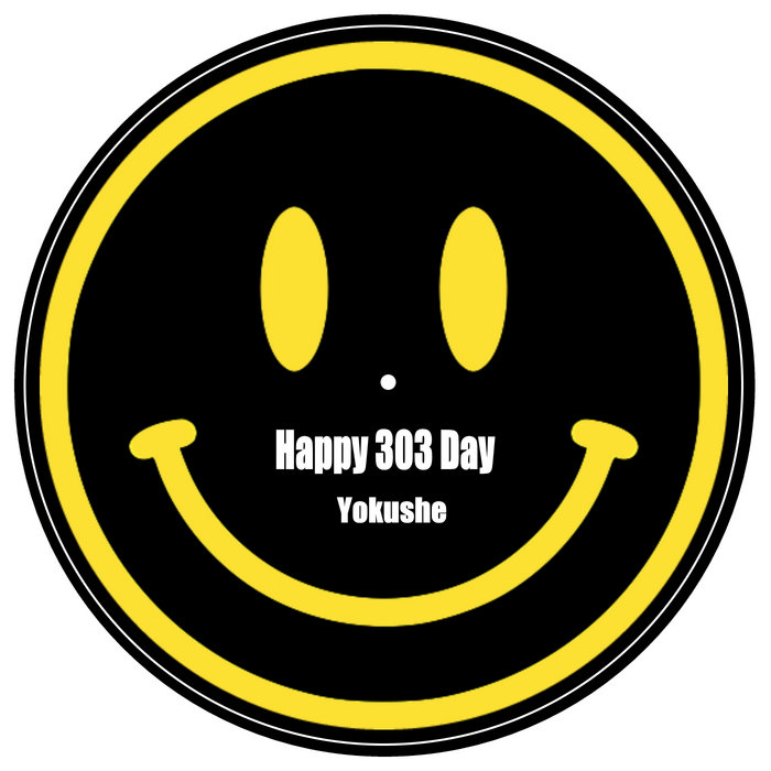 Happy 303 Day Yokushe