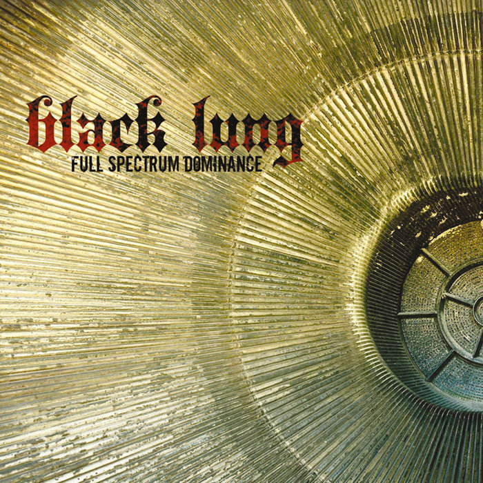 full spectrum dominance black lung antzen
