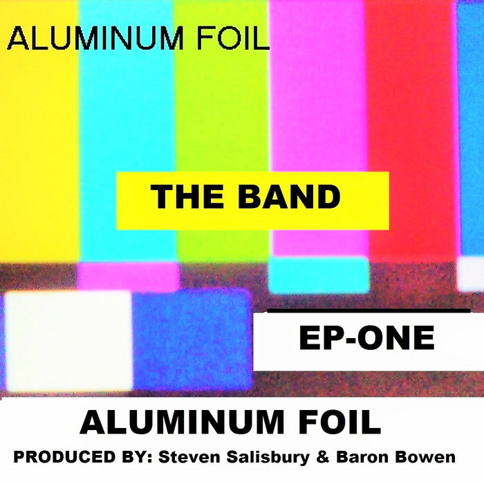 ALUMINUM FOILthe band (EP 1) Aluminum Foil