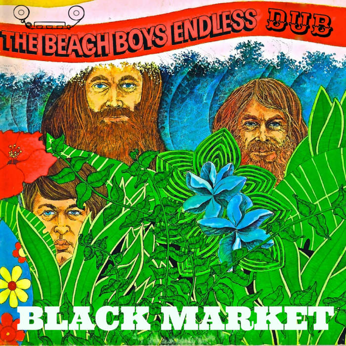 The Beach Boys Endless Dub cover art