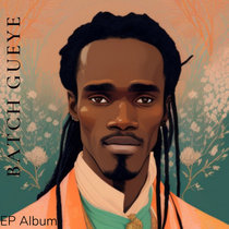 Batch Gueye EP cover art