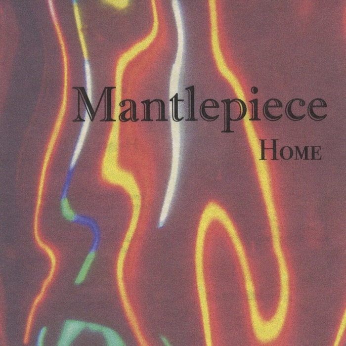 Home: 2 Song Single | Mantlepieceband