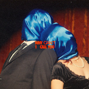 Why Can't I Call You? cover