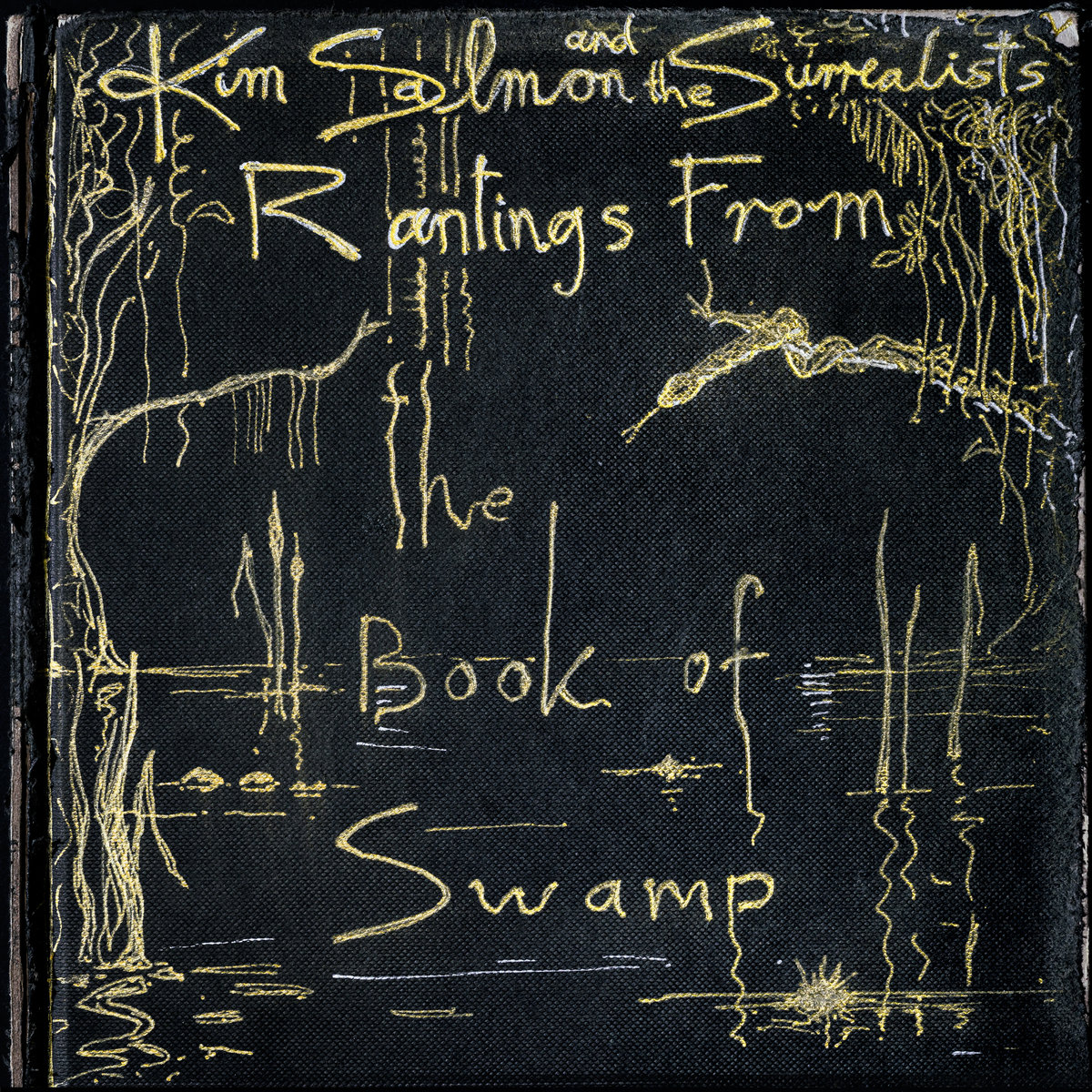 Kim Salmon - Kim Salmon And The Surrealists, Ecco Il Nuovo Album