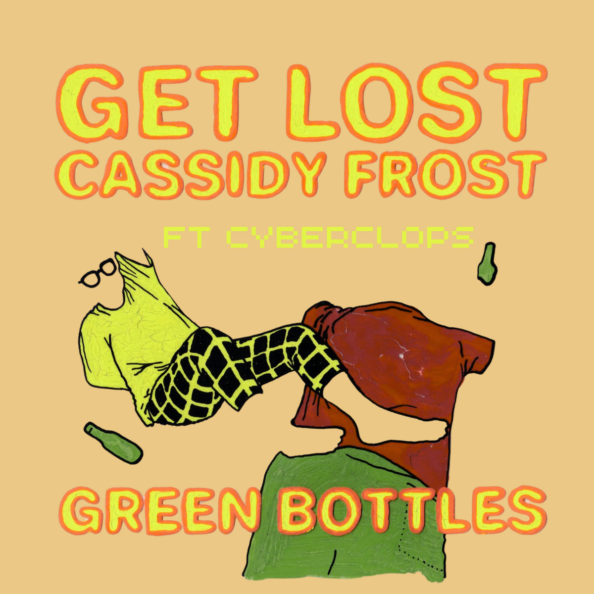 Green Bottles (ft Cyberclops)