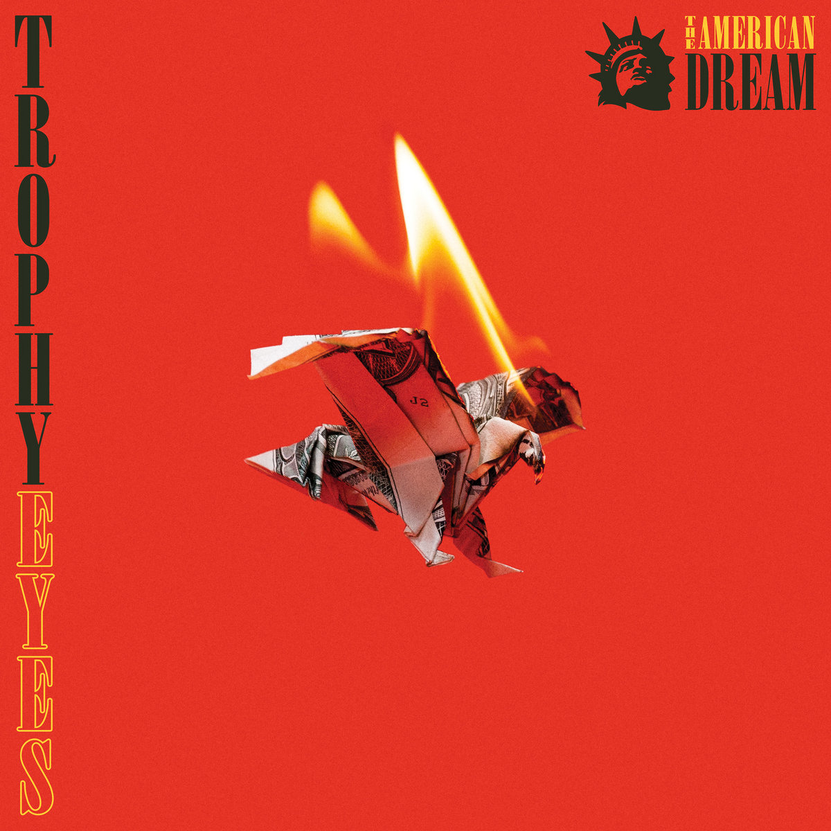 The American Dream by Trophy Eyes