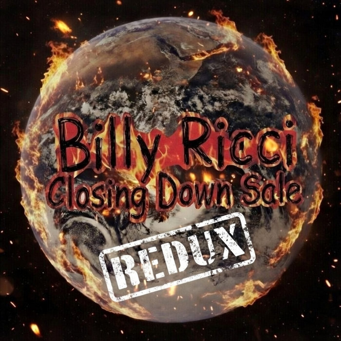 CLOSING DOWN SALE Album (Redux) | Billy Ricci | Billy Ritchie