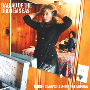 Ballad of The Broken SeasIsobel Campbell, Mark Lanegan cover