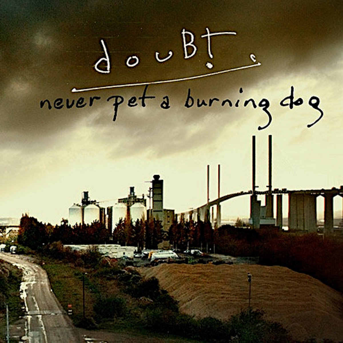 Never Pet A Burning Dog (3 tracks) DouBt Richard Sinclair