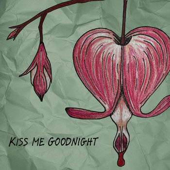 Album artwork for Kiss Me Goodnight
