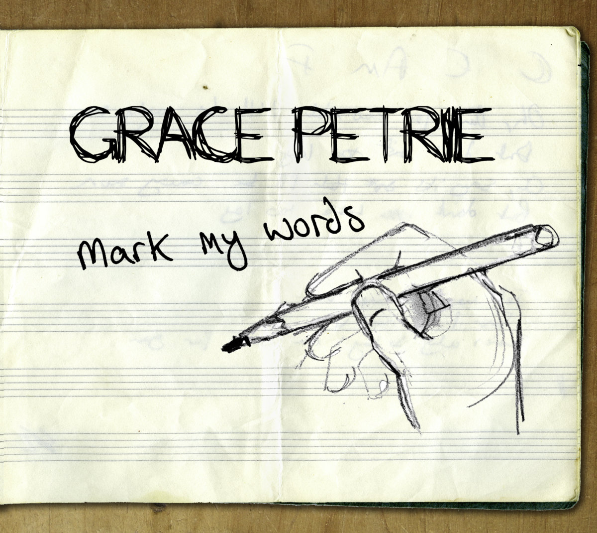 Mark My Words Grace Petrie