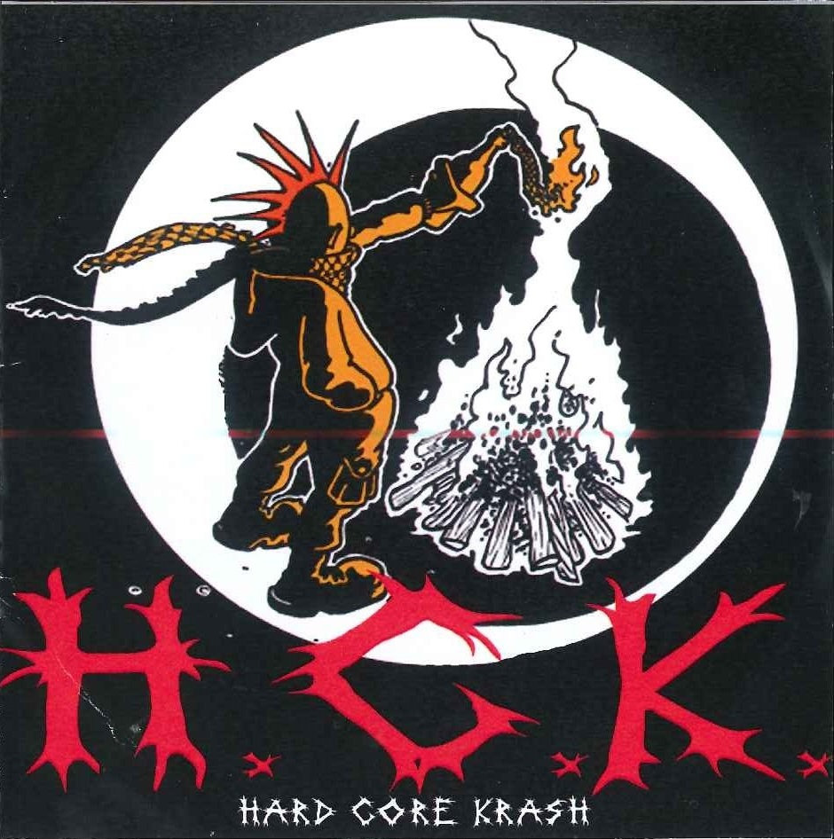 VELA-ROCK 2007 | H.C.K. | H.C.K. Hard Core Krash