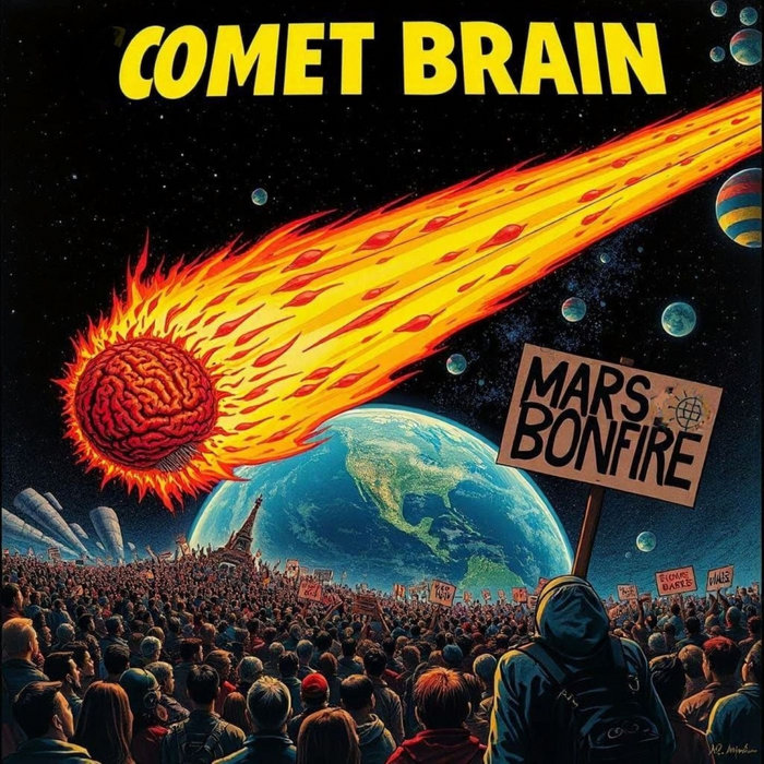 Brain Mars Comet Brain | Mars Bonfire