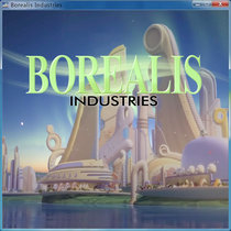 Borealis Industries cover art