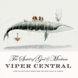 The Spirit of God and MadnessViper Central cover