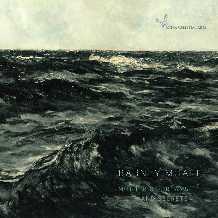Mother Of Dreams And Secrets ft Kurt Rosenwinkel
by Barney McAll