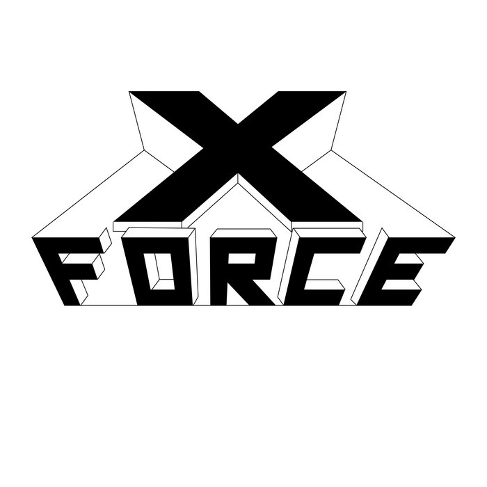 Demo | The X Force