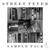 STREET FEVER SAMPLE PACK