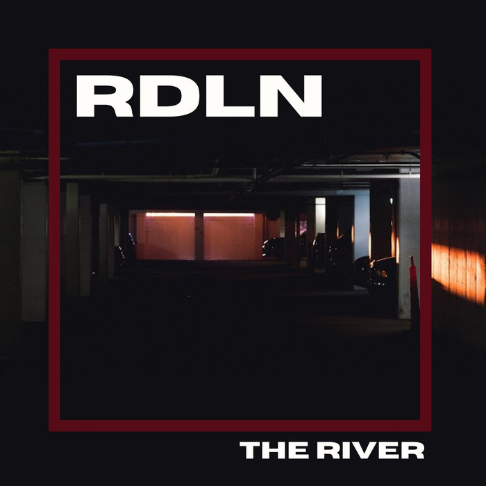 The River | RDLN