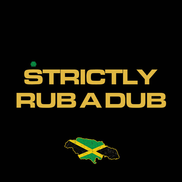 Pochette de Strictly Rub A Dub EP par Pixel