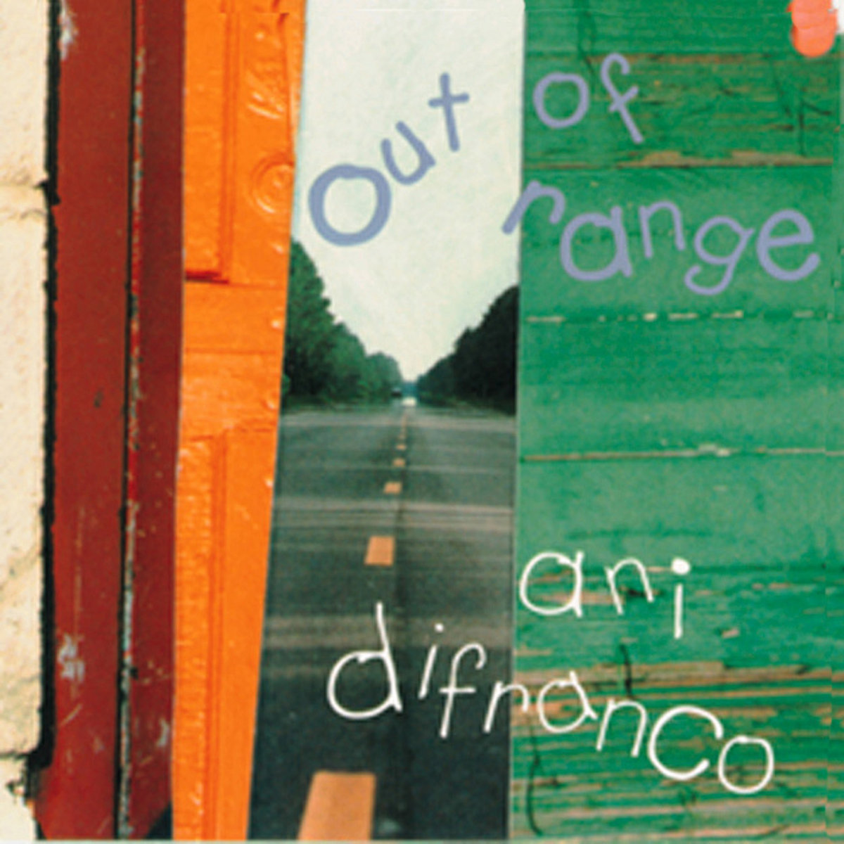 Out Of Range by Ani DiFranco