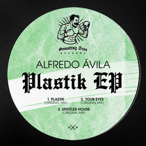 ALFREDO ÁVILA - Plastik EP [ST032] cover art