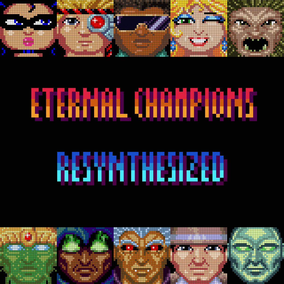 Eternal Champions Resynthesized | Hyde209