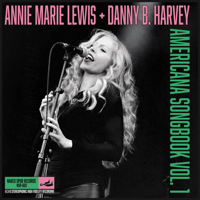Americana Songbook Vol. 1 | Annie Marie Lewis & Danny B. Harvey