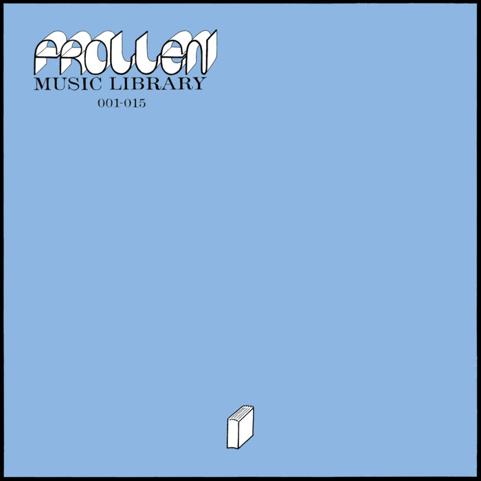 001 - 015 | Frollen Music Library