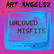 UNLOVED MISFITS cover art
