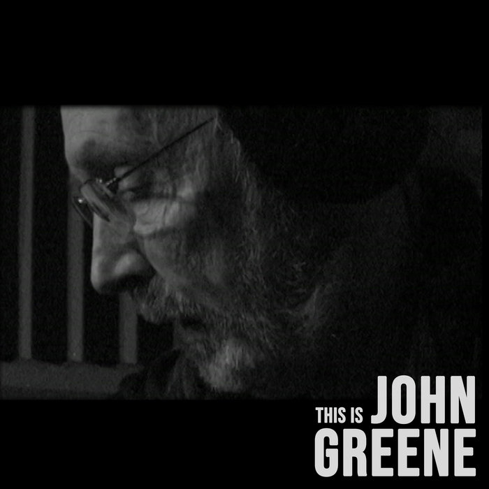 This is John Greene John Greene Music