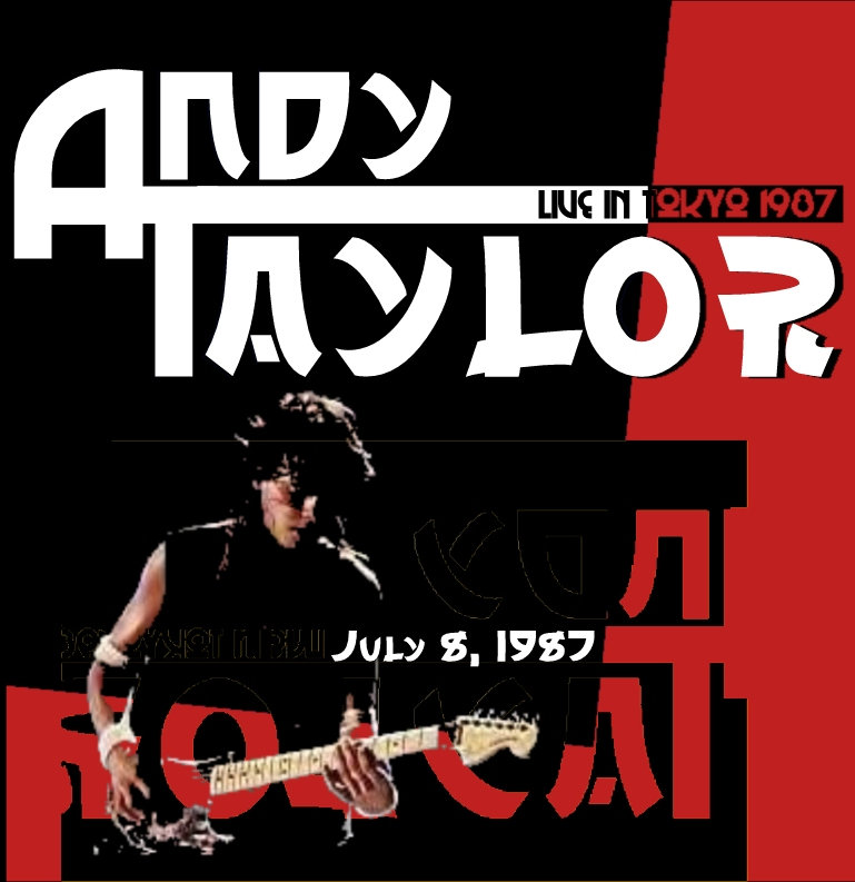 The Andy Taylor Band [live in Tokyo 1987] | Andy Taylor
