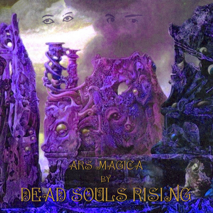 DEAD SOULS RISING - Ars Magica | Non Posse Mori Records