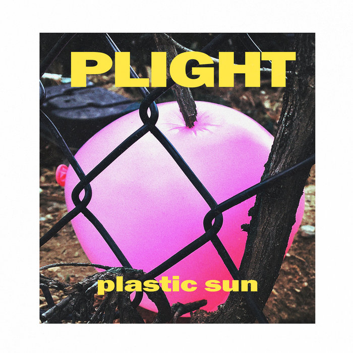 Plastic Sun Plight