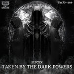 Taken By The Dark Powers