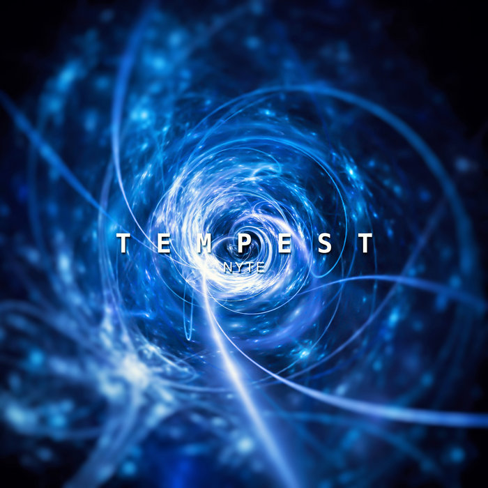 Tempest | Nyte